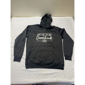 Men's Graphic Hoodie "Let Me Overthink This" Black Pullover Sweatshirt Size XL
